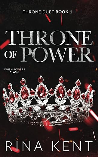 throne of power   print 1st edition rina kent 168545075x, 978-1685450755