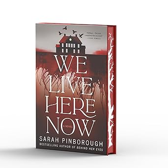 we live here now a novel limited stenciled 1st edition sarah pinborough 1250343828, 978-1250343826