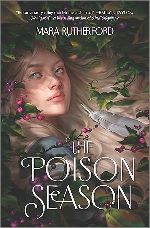 the poison season 1st edition mara rutherford 133591580x, 978-1335915801