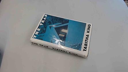 the trap 1st edition tabitha king 0025631403, 978-0025631403