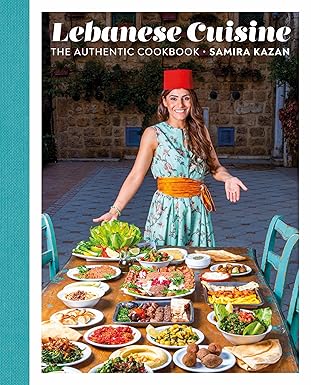 lebanese cuisine the authentic cookbook 1st edition samira kazan 0744054494, 978-0744054491
