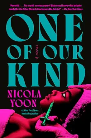 one of our kind a novel 1st edition nicola yoon 0593470680, 978-0593470688