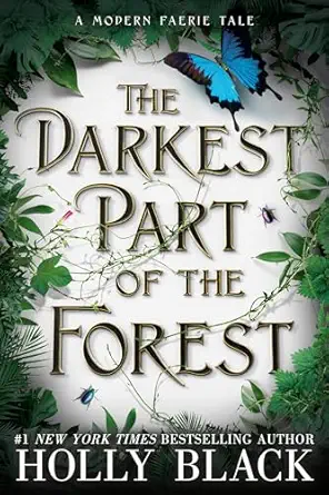 the darkest part of the forest 1st edition holly black 0316536210, 978-0316536219