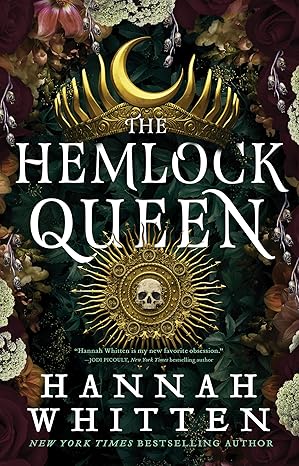 the hemlock queen 1st edition hannah whitten 0316435295, 978-0316435291