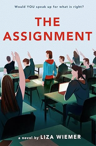 the assignment 1st edition liza wiemer 0593123190, 978-0593123195
