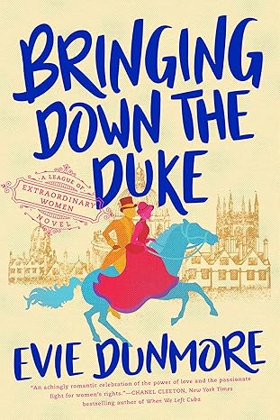 bringing down the duke 1st edition evie dunmore 1984805681, 978-1984805683