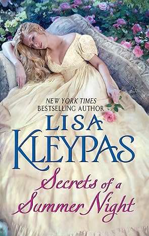 secrets of a summer night a regency romance novel of love wealth and family secrets 1st edition lisa kleypas