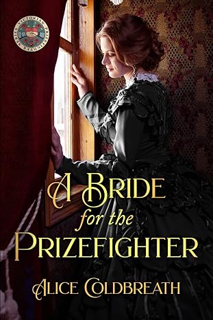 a bride for the prizefighter 1st edition alice coldbreath 1916736033, 978-1916736030