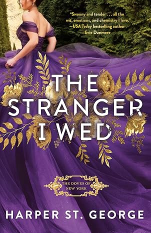 the stranger i wed 1st edition harper st george 0593441001, 978-0593441008