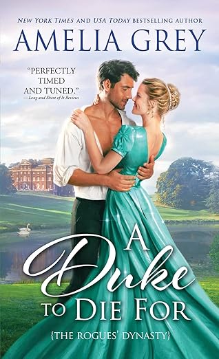 a duke to die for a regency romance 1st edition amelia grey 1728221676, 978-1728221670
