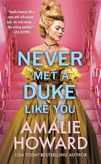 never met a duke like you 1st edition amalie howard 1538737744, 978-1538737743