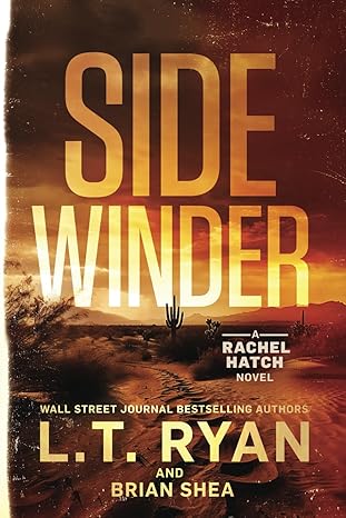 sidewinder 1st edition l t ryan ,brian shea 1685333265, 978-1685333263