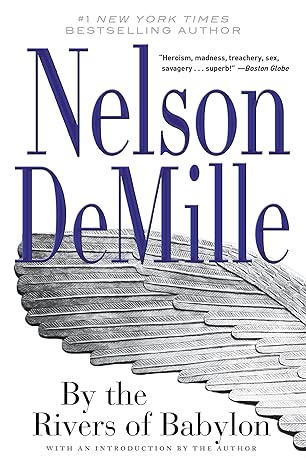by the rivers of babylon 1st edition nelson demille 1455581747, 978-1455581740