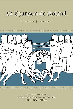 la chanson de roland   oxford text and english translation 1st edition gerard j brault 0271003758,