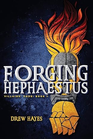 forging hephaestus 1st edition drew hayes 0986396842, 978-0986396847