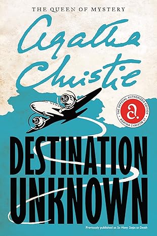 destination unknown 1st edition agatha christie 0062074105, 978-0062074102