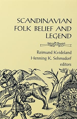 scandinavian folk belief and legend 1st edition reimund kvideland ,henning sehmsdorf 0816619670,