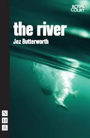 the river 1st edition jez butterworth 184842289x, 978-1848422896