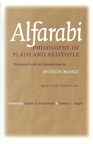 philosophy of plato and aristotle 1st edition alfarabi ,muhsin mahdi ,charles e butterworth ,thomas l pangle