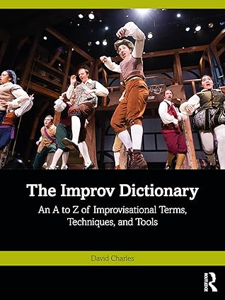 the improv dictionary 1st edition david charles 1032424060, 978-1032424064
