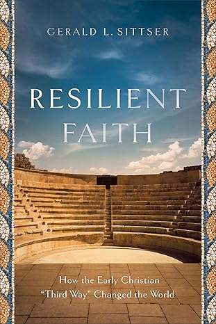 resilient faith 1st edition sittser 1587434083, 978-1587434082