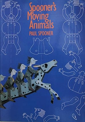 spooners moving animals 1st edition paul spooner 0863691757, 978-0863691751