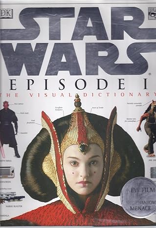 the visual dictionary of star wars episode i the phantom menace 1st edition david reynolds 0789447010,
