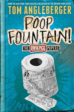 poop fountain the qwikpick papers 1st edition tom angleberger 1419716360, 978-1419716362