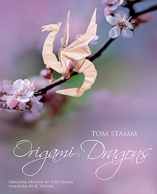 origami dragons 1st edition tom stamm ,jc nolan 1500481912, 978-1500481919
