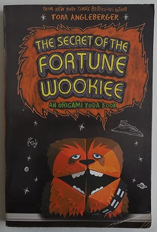 the secret of the fortune wookie an origame yoda book 1st edition tom angleberger 1419706799, 978-1419706790