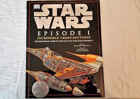 incredible cross sections of star wars episode i the phantom menace the definitive guide to the craft 1st