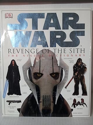 star wars revenge of the sith the visual dictionary 1st edition jim luceno 0756611288, 978-0756611286