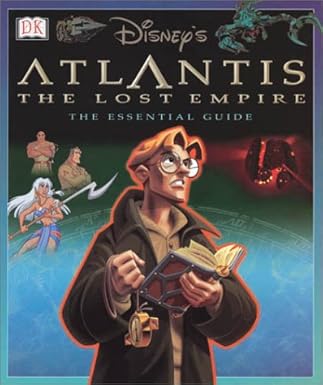 atlantis the lost empire the essential guide 1st edition david john 0789473348, 978-0789473349