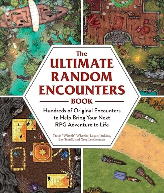 the ultimate random encounters book hundreds of original encounters to help bring your next rpg adventure to