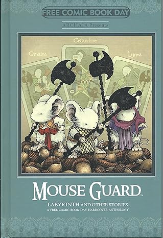 mouse guard labyrinth and other stories fcbd 2014 archaia hardcover comic book 1st edition n/a 1608864251,