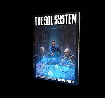 sol system a sourcebook for the expanse rpg 1st edition kate baker ,christine beard ,keith garrett ,steve