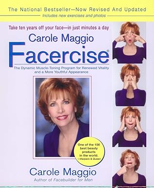 carole maggio facercise the dynamic muscle toning program for renewed vitality and a more youthful appearance