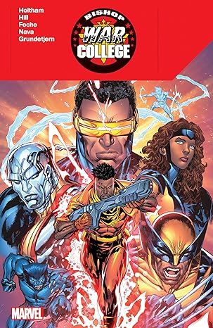 bishop war college 1st edition j holtham ,sean damien hill ,alberto foche ,ken lashley 1302948059,