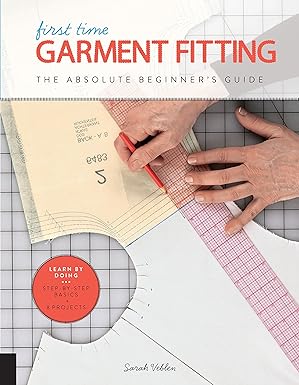 first time garment fitting 1st edition sarah veblen 1589239628, 978-1589239623