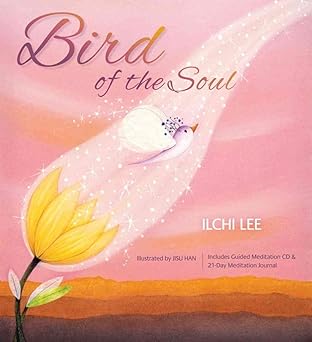 bird of the soul 1st edition ilchi lee ,jisu han 1935127683, 978-1935127680