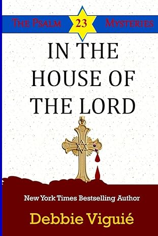 in the house of the lord 1st edition debbie viguia c 1966402015, 978-1966402015