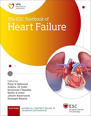 the esc textbook of heart failure 1st edition prof petar seferovic ,prof andrew coats ,prof gerasimos