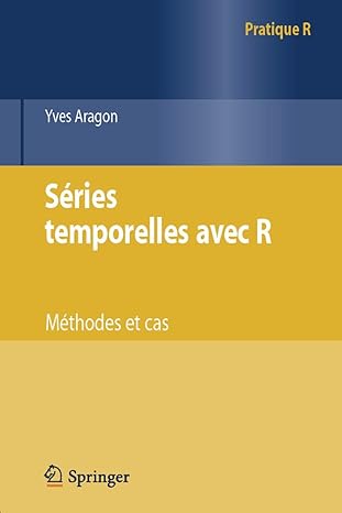 saries temporelles avec r mathodes et cas 1st edition yves aragon 2817802071, 978-2817802077