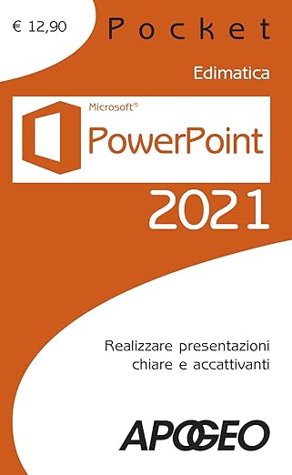 powerpoint 2021 1st edition edimatica 8850335806, 978-8850335800