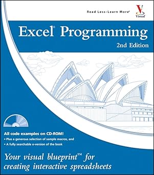 excel programming your visual blueprint for creating interactive spreadsheets 1st edition jinjer simon