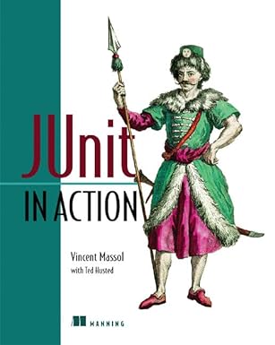 junit in action 1st edition vincent massol ,ted husted 1930110995, 978-1930110991
