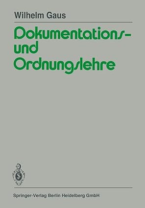 dokumentations und ordnungslehre lehrbuch fa 1/4r die theorie und praxis des information retrieval 1st