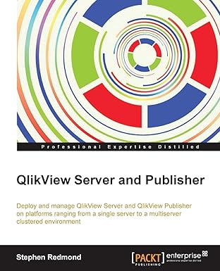 qlikview server and publisher 1st edition stephen redmond 1782179852, 978-1782179856