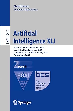 artificial intelligence xli 44th sgai international conference on artificial intelligence ai 2024 cambridge