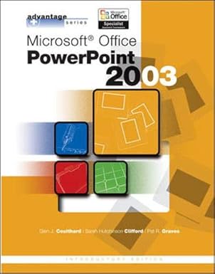 advantage series microsoft office powerpoint 2003 1st edition glen coulthard ,sarah hutchinson clifford ,pat